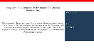 Trump Lawyers Seek Indefinite Trial Postponement in Classified Documents Case