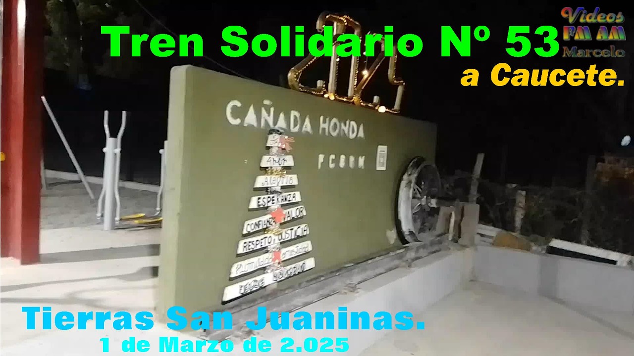 Tren Solidario Nº 53; Caucete: Tierras San Juaninas.