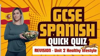 START REVISING TODAY - GCSE Spanish REVISION - QUICK Quiz Vocabulary and Grammar - Unit 2