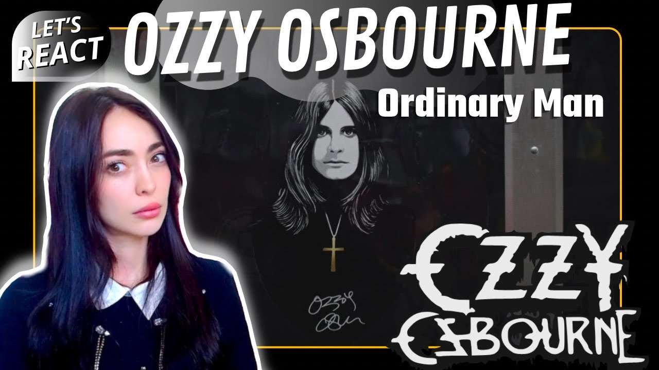 ПЕРВАЯ РЕАКЦИЯ на песню Оззи Осборна «Ordinary Man» (официальный видеоклип) с Элтоном Джоном