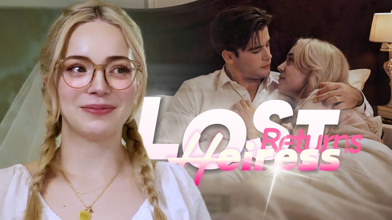 FULL💓The Lost Heiress Returns: Defeating the Impostor Sister and Winning the Prince's Heart #drama