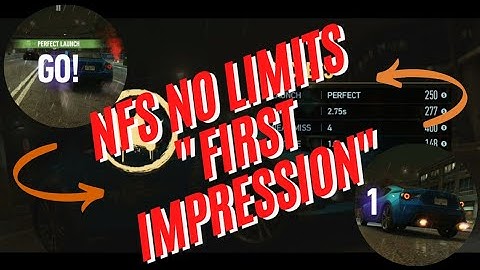 NFS NO LIMITS First Impression