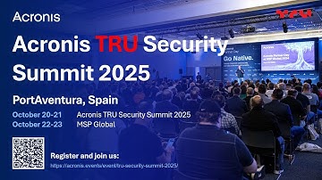 Join us at Acronis TRU Security Summit 2025!