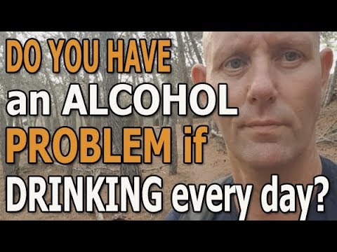 Do You Have An Alcohol Problem If You Drink Alcohol Every Day?
