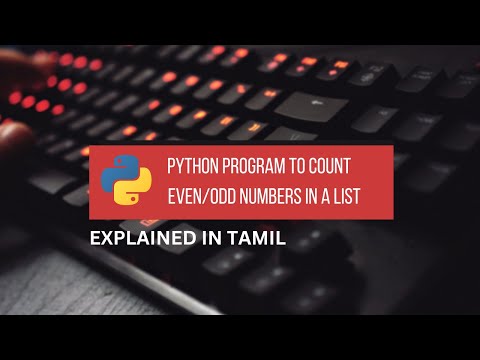 Python Program to Count Even/Odd Numbers in a List || Tamil