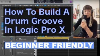 How To Build A Drum Groove In Logic