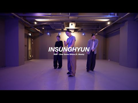 I RINI - Over Some Whine (ft. Maeta) l INSUNGHYUN I PLAY THE URBAN