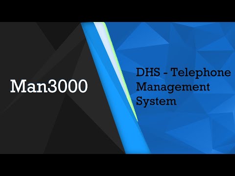 DHS - Telephone Management System.