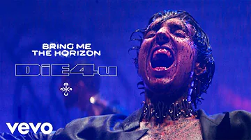 Bring Me The Horizon - DiE4u (Official Video)