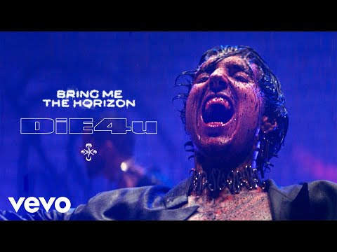 Bring Me The Horizon - DiE4u (16 сентября 2021)