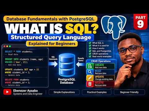 What Is SQL? Structured Query Language Explained for Beginners | Part 9