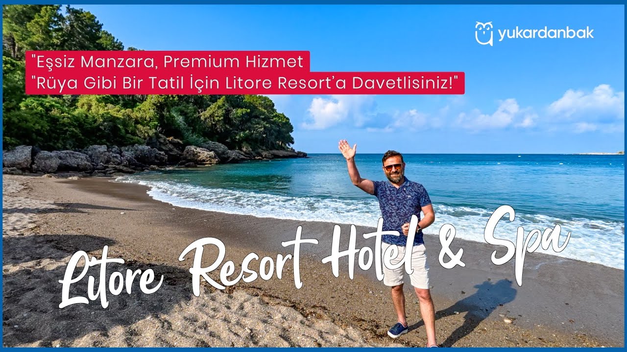 Litore Resort Hotel & Spa’da Lüks Bir Tatil! 🏝️ | Otel Turu & İnanılmaz Detaylar!