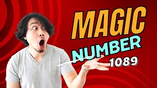 Mind-Bending Math Trick: Unveiling the Magic of Number 1089!