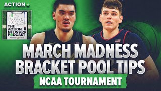 How to WIN your 2024 NCAA Tournament Bracket Pool! March Madness Tips | The Action Network Podcast