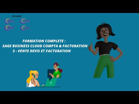 3- FORMATION SAGE BUSINESS CLOUD COMPTA & FACTURATION : VENTE DEVIS ET FACTURATION