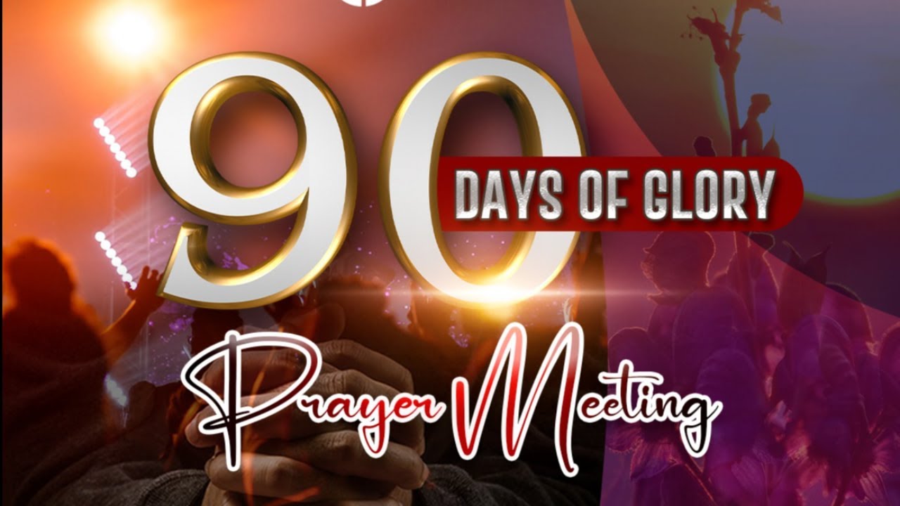 Glorious Power Church 90 Days Of Glory || Day 17