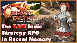 Crimson Tactics: The Rise of the White Banner | The Best Evolution of Final Fantasy Tactics