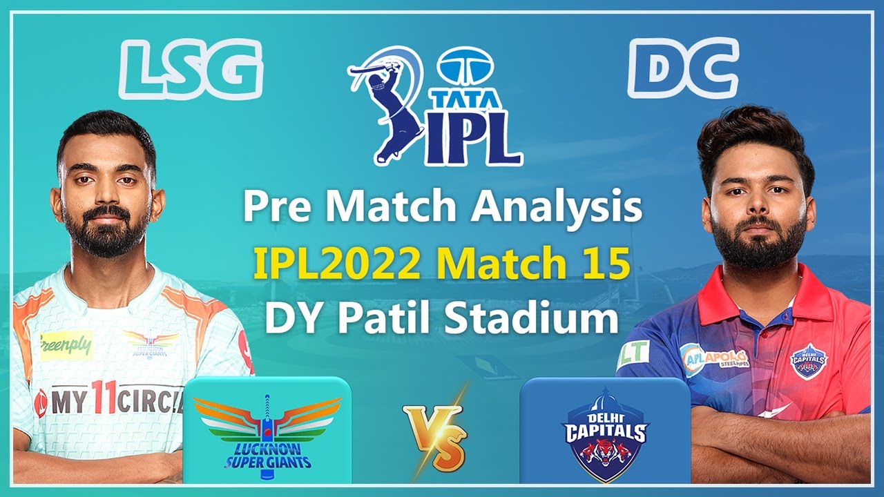 Lucknow Super Giants vs Delhi Capitals IPL 2022 Match 15 Pre-Match Analysis | Fantasy Tips | Tamil