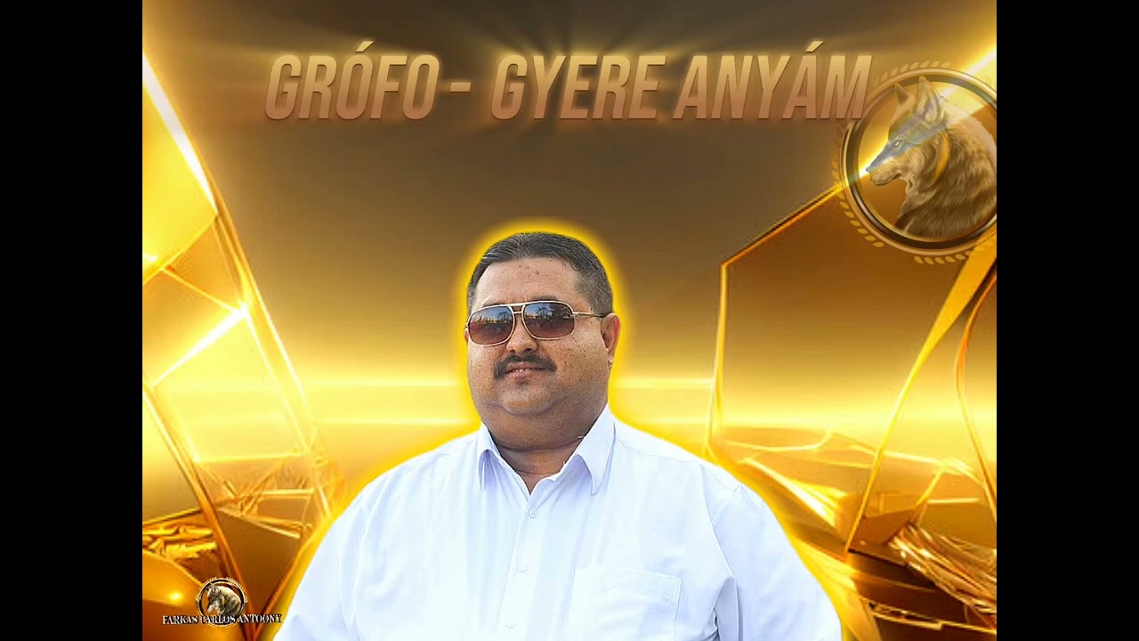 GRÓFO - GYERE ANYÁM | BULIS 1VELEG