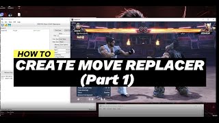 TEKKEN 8 - HOW TO CREATE MOVE REPLACE TOOL (Part 1)
