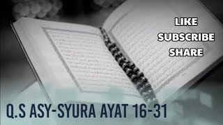 Murottal Al-Qur'an Surah Asy-Syura Ayat 16-31 Menggunakan Nada Rost (Metode Ummi/Metode Tilawati)
