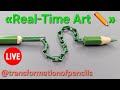 Green Pencil Transformation – Live Creation