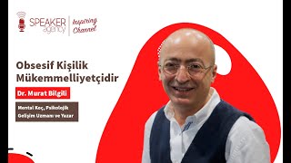 Obsesi̇f Ki̇şi̇li̇k (Dr. Murat Bilgili)