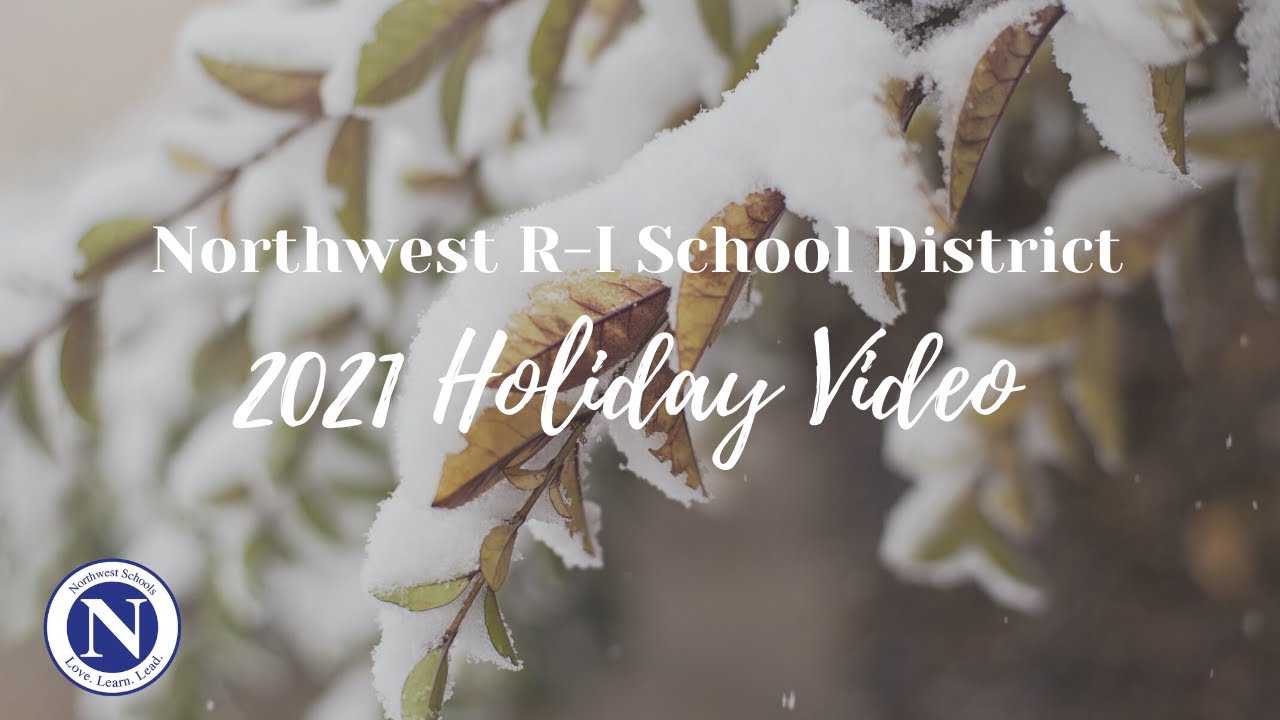 Northwest School District 2021 Holiday Video YouTube