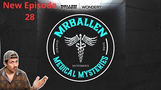 Episode 28 | Dead Tired | MrBallen’s Medical Mysteries