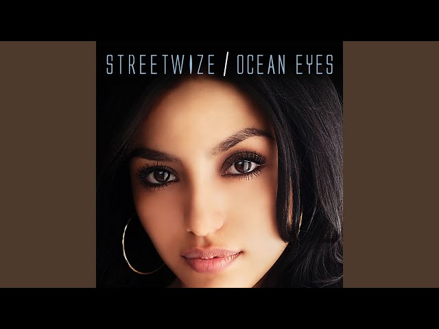 Streetwize - Ocean Eyes