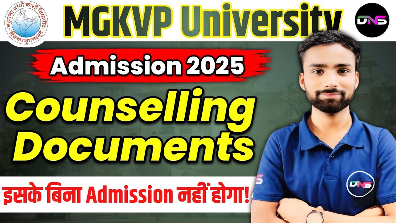Mgkvp Counselling Documents | Mgkvp Counselling 2025 Date |  Mgkvp counseling 2025 | Abhiman Sir DNS