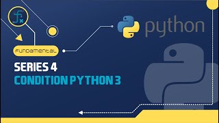 Belajar python basic Episode 4: Condition