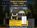 Modern Farmhouse Plan - 3-Bed, 2.5-Bath, 2,150 SF