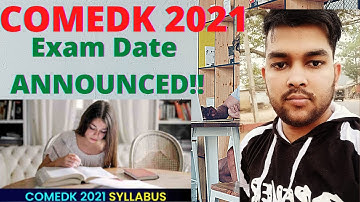 Comedk 2021 Exam | Date Announced | Comedk Application Process | Comedk2021 | Top Entrance exam |