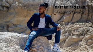 Maty aminao zaho - JACQUIS RANDRIA - Lyrics