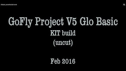 GoFly V5 Basic - KIT assembly