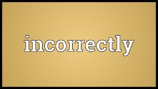 Famous Incorrectly Meaning Wealth