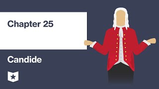 Candide by Voltaire | Chapter 25
