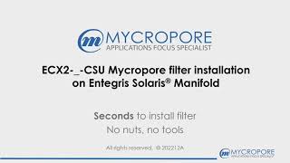 ECX2-CSU CMP Filter Installation on an Entegris Solaris Manifold