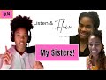 Talking with My Sisters about Motherhood &amp; New Mom Advice |Listen &amp; Flow with Des B.