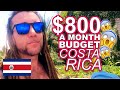 $800 A MONTH IN COSTA RICA 🇨🇷