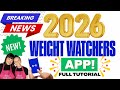 Weight Watchers 2026 New App | How to Use the WW App Step by Step