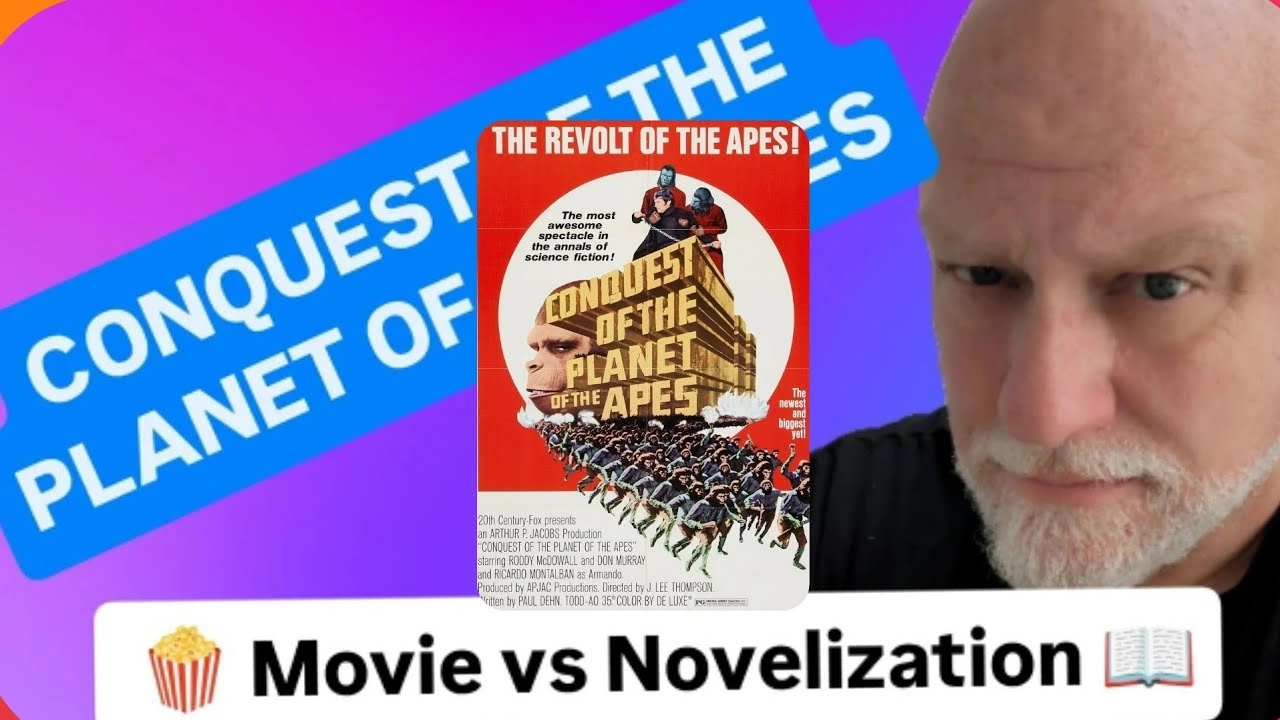 CONQUEST OF THE PLANET OF THE APES: novelization and alternate endings