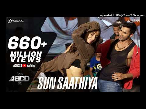 Sun Saathiya Full Video Disney S ABCD 2 Varun Dhawan Shraddha Kapoor Sachin Jigar Priya S