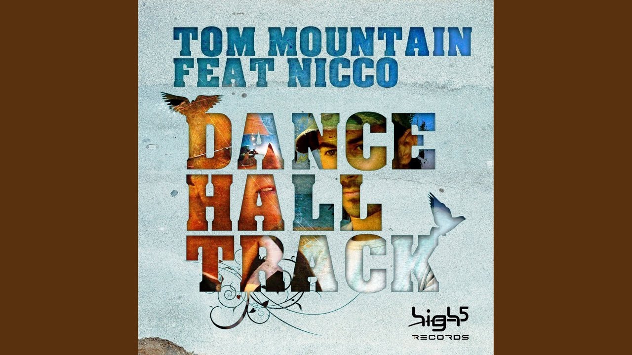 Dance Hall Track (Tom Mountain Goes Melodyparc Radio Edit)