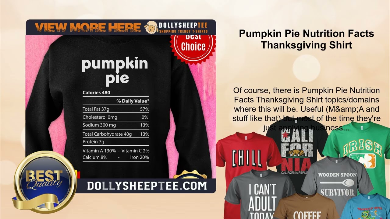 Pumpkin Pie Nutrition Facts Thanksgiving Shirt