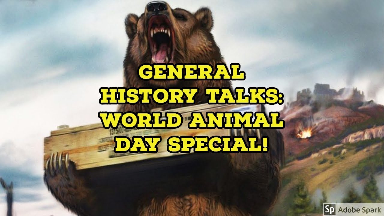 General History Talks - World Animal Day Special!