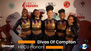 Divas Of Compton represented for HBCU Honors last night in Inglewood, CA