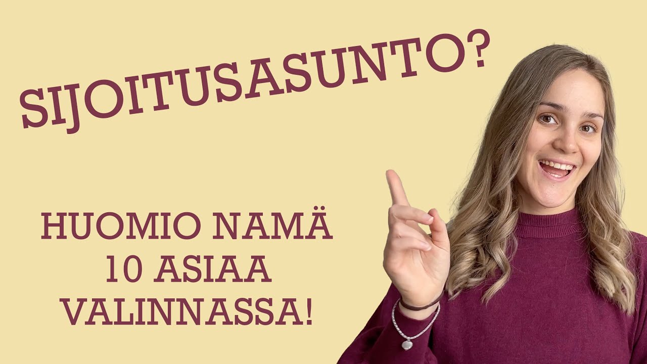 Kuinka löytää hyvä sijoitusasunto? 10 Asiaa, mitä huomioida sijoitusasuntoa valitessa