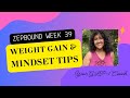 Zepbound Weight Gain, Mindset & Weigh in day tips #mounjaro #zepbound #glp1